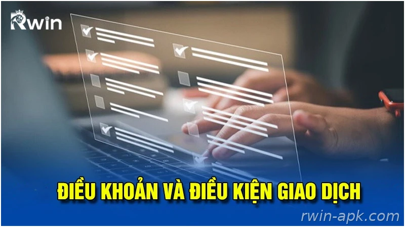 Quy định giao dịch nạp rút tại Rwin
