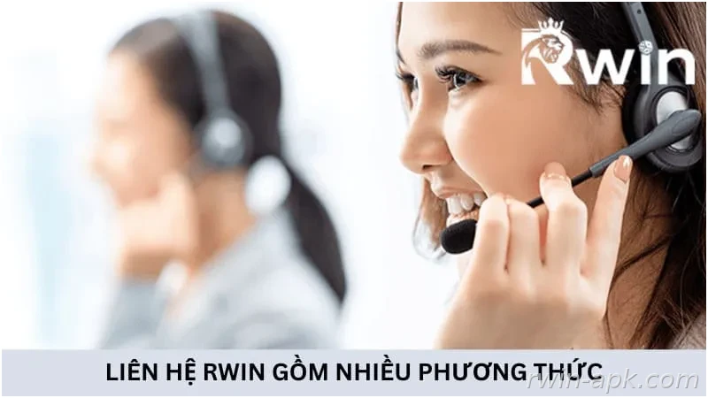 Hệ thống liên hệ Rwin đa dạng phương thức