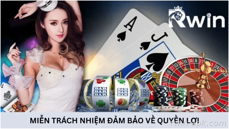 Chính sách miễn trách nhiệm đảm bảo quyền lợi
