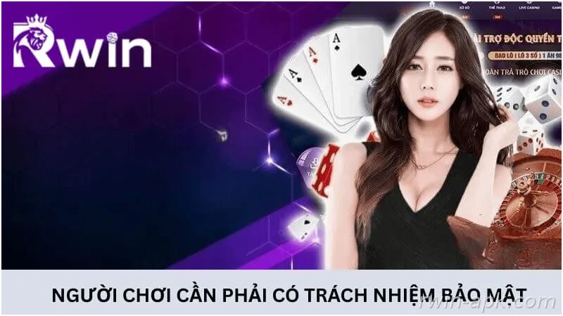 Trách nhiệm bảo mật thông tin người chơi