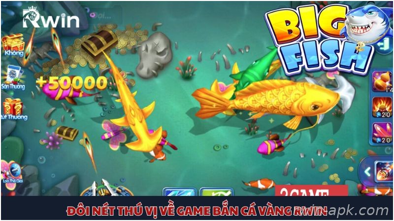Giới thiệu game bắn cá vàng Rwin