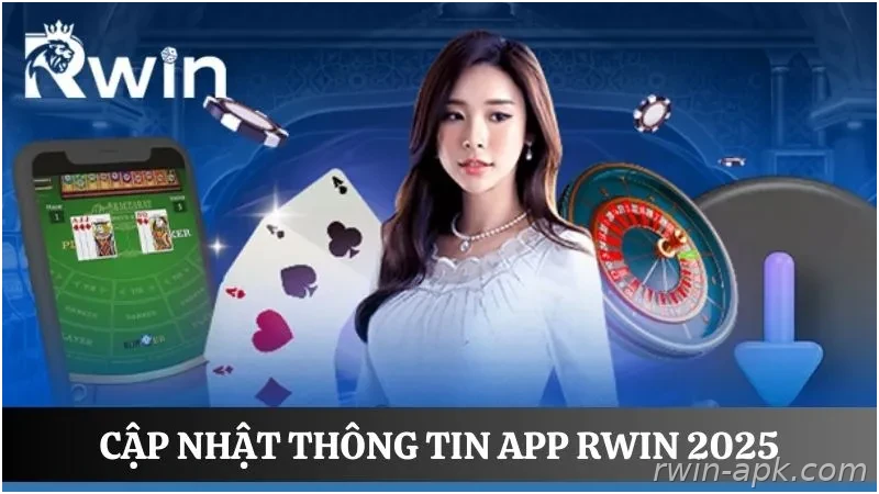 Thông tin cơ bản về app Rwin